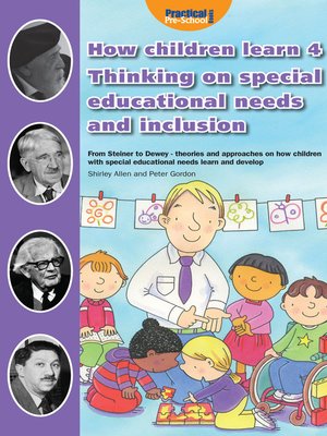 cover image of How Children Learn 4 - Thinking on Special Educational Needs and Inclusion